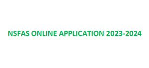 Nsfas Online Application 2024-2025