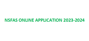 Nsfas Application Form Online 2023-2024