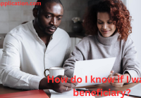 How do I know if I was a beneficiary?