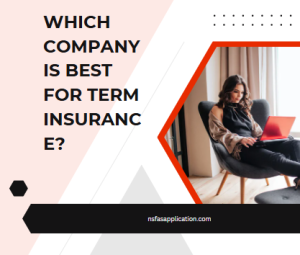 Which company is best for term insurance?
