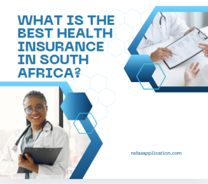 What is the best health insurance in South Africa? 