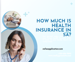 How much is health insurance in SA?