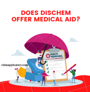 Does Dischem offer medical aid?