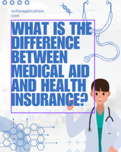 What is the difference between medical aid and health insurance?