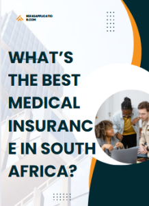 What’s the best medical insurance in South Africa?