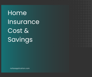 Home Insurance Cost & Savings