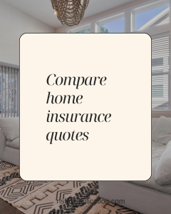 Compare home insurance quotes