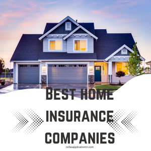 Best home insurance companies