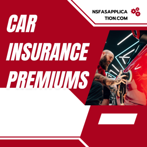 Car insurance premiums