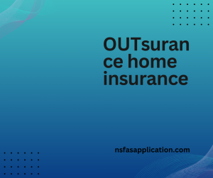 OUTsurance home insurance
