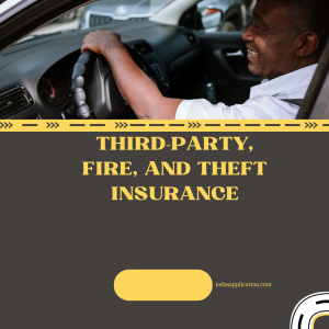 Third-party, fire, and theft insurance