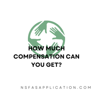 How much compensation can you get?