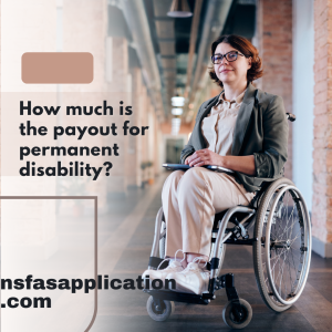 How much is the payout for permanent disability?