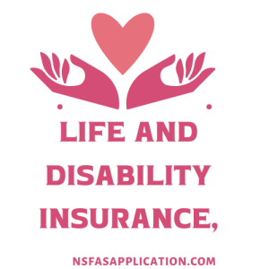 Life and disability insurance,

