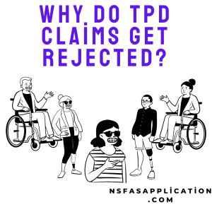 Why do TPD claims get rejected?