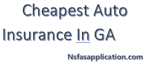 Cheapest Auto Insurance In GA