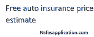 Free auto insurance price estimate