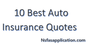 10 Best Auto Insurance Quotes